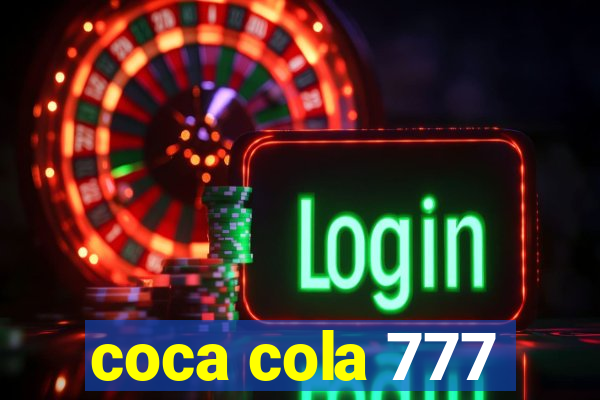 coca cola 777
