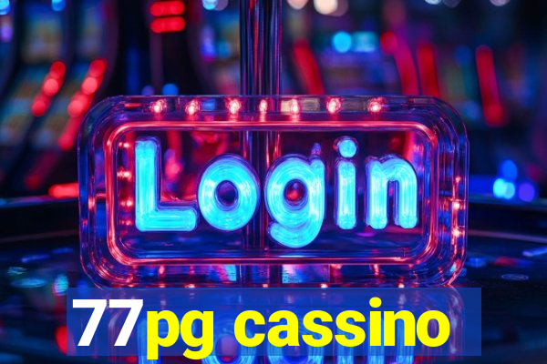 77pg cassino