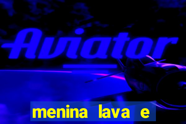 menina lava e menino gelo 360