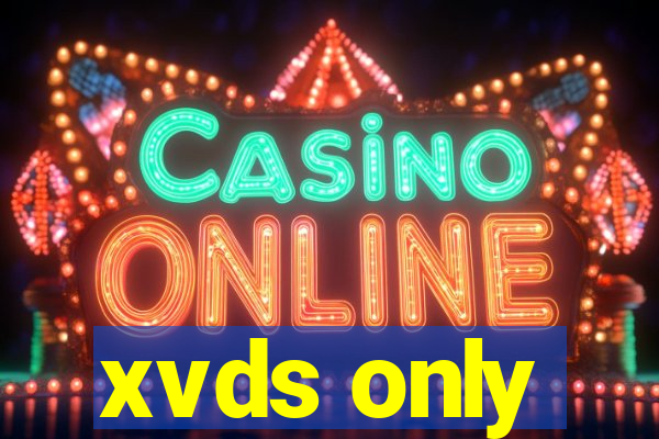 xvds only