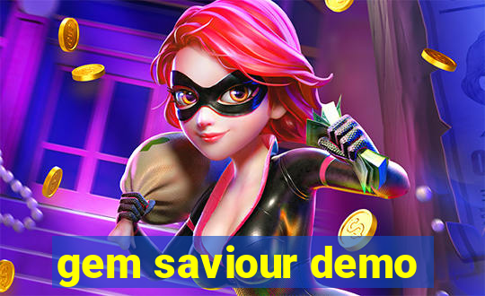 gem saviour demo