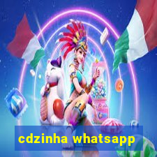 cdzinha whatsapp