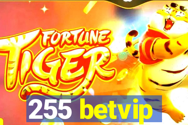 255 betvip