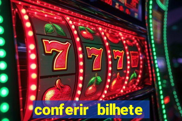conferir bilhete rio de premios