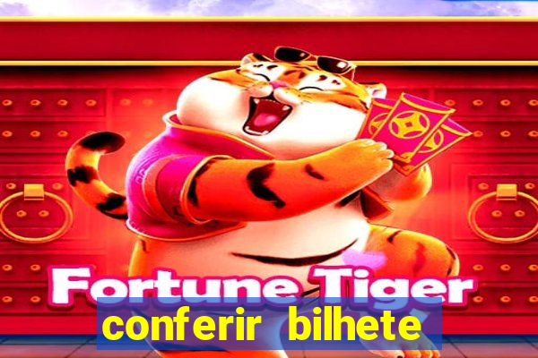 conferir bilhete rio de premios