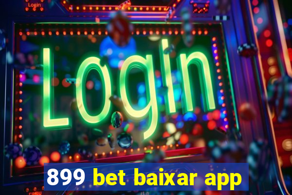 899 bet baixar app