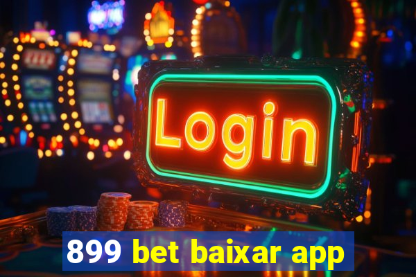 899 bet baixar app