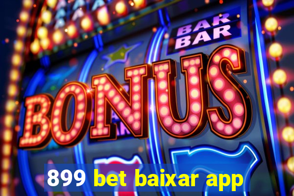 899 bet baixar app
