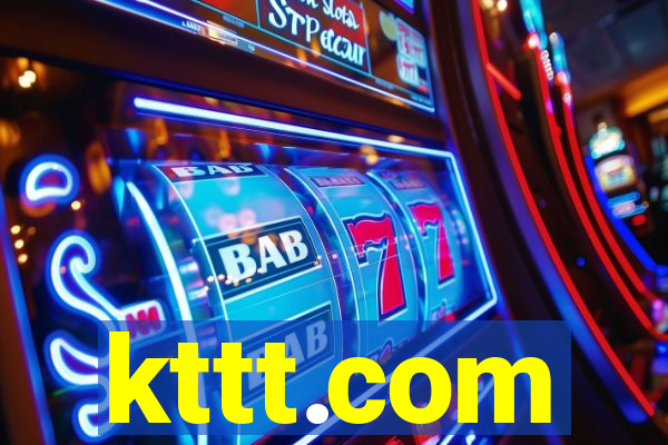 kttt.com