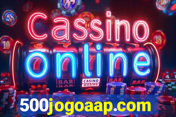 500jogoaap.com