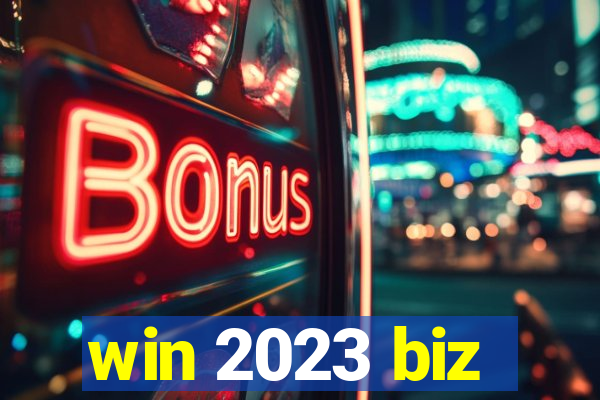 win 2023 biz