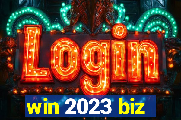 win 2023 biz