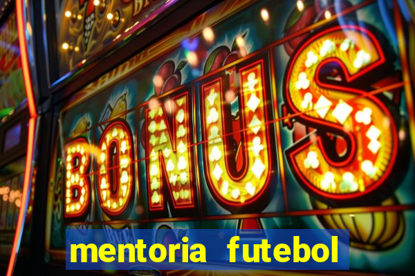 mentoria futebol virtual bet365