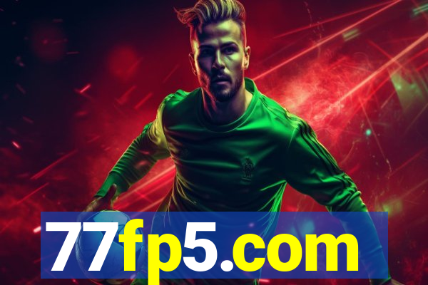 77fp5.com