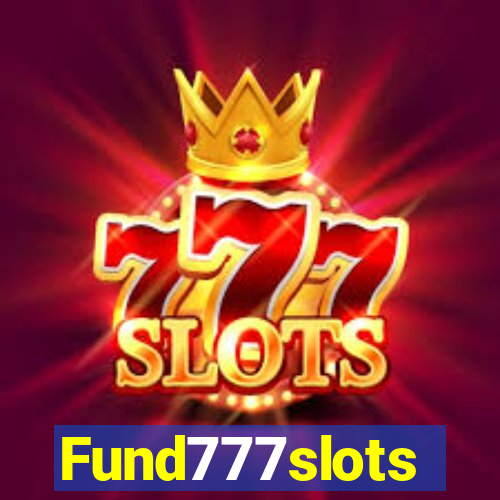 Fund777slots