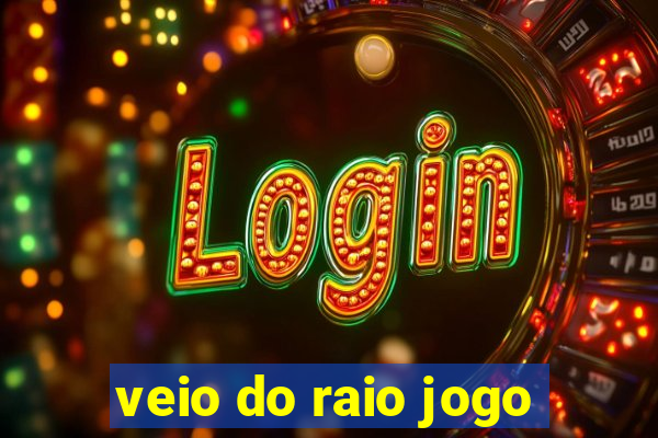 veio do raio jogo