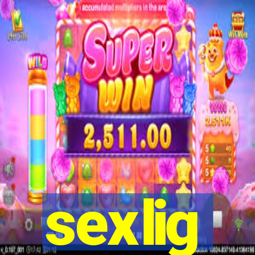 sexlig