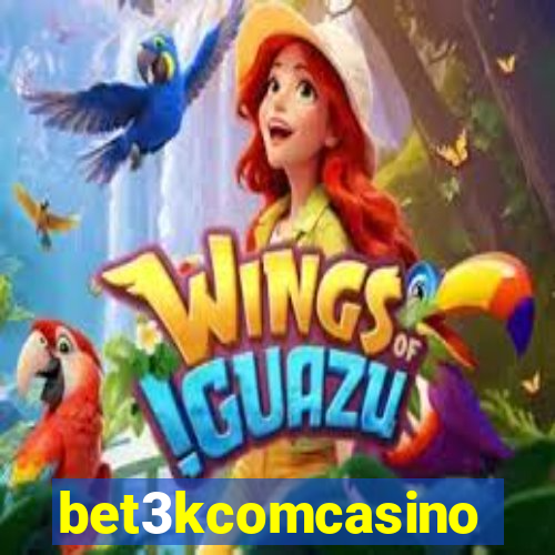 bet3kcomcasino