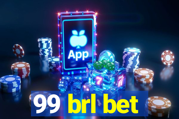 99 brl bet