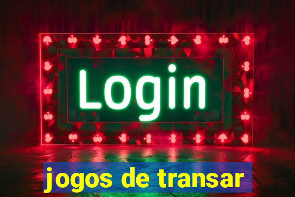 jogos de transar