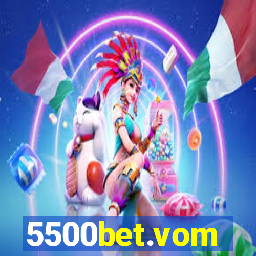 5500bet.vom