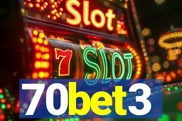 70bet3