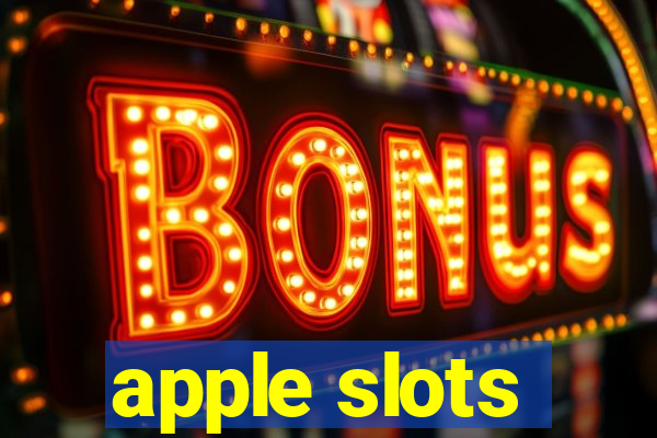 apple slots