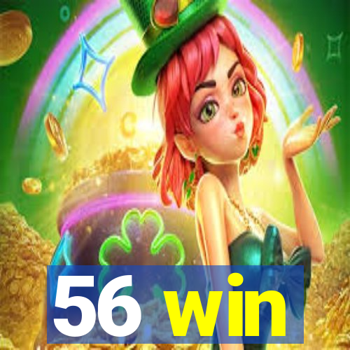 56 win