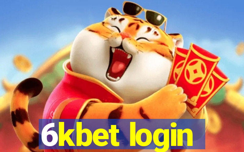 6kbet login