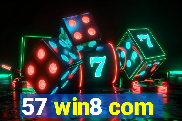 57 win8 com