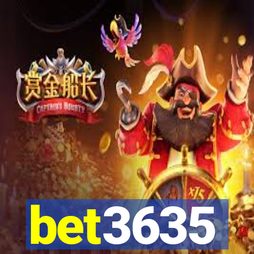 bet3635