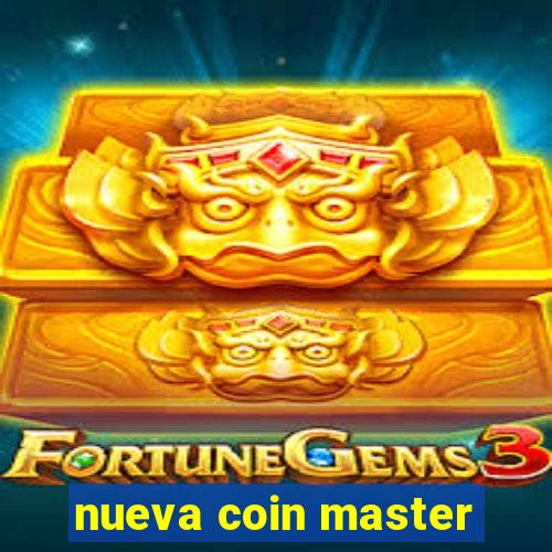 nueva coin master