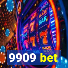 9909 bet