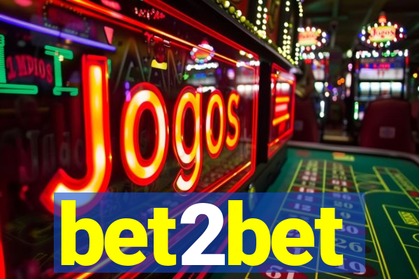 bet2bet