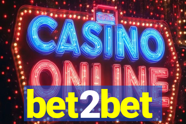 bet2bet