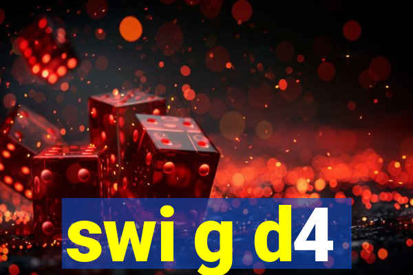 swi g d4
