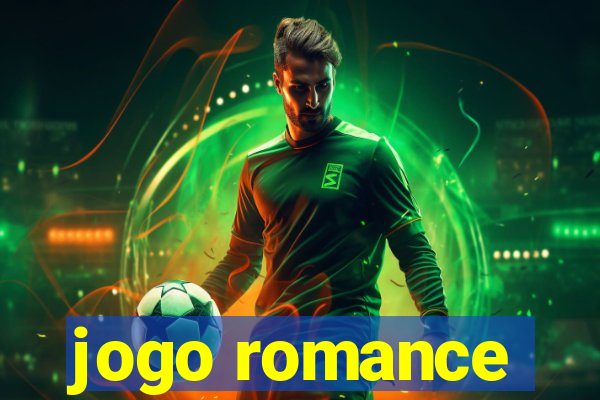 jogo romance