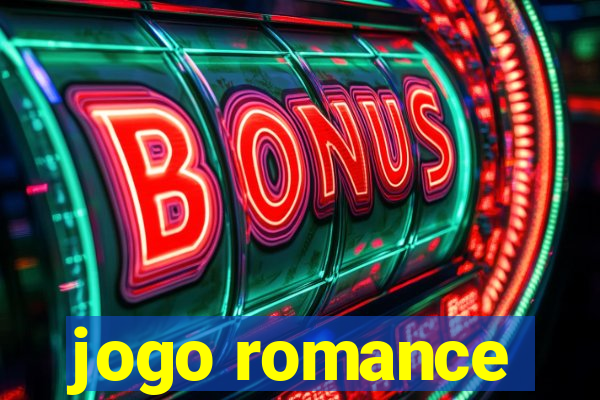jogo romance