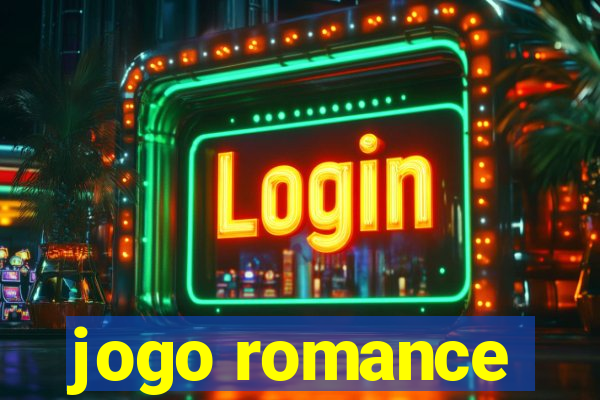 jogo romance
