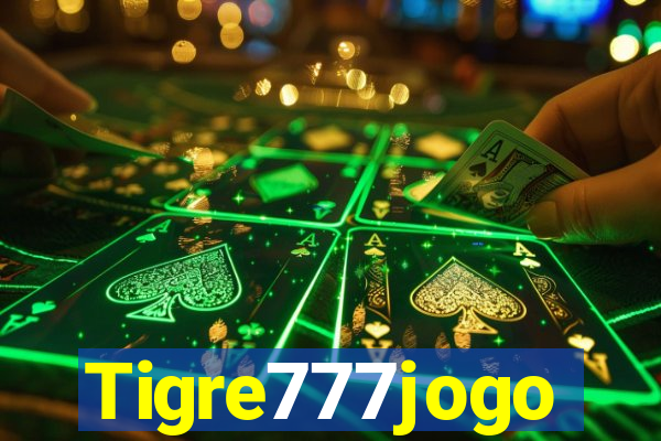 Tigre777jogo