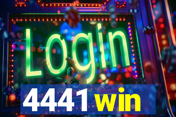 4441 win