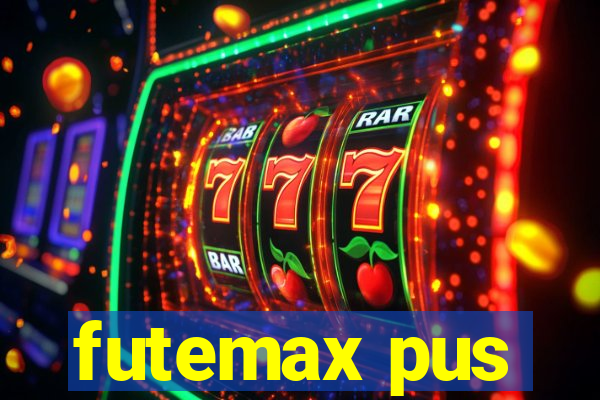 futemax pus