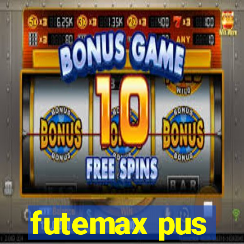 futemax pus