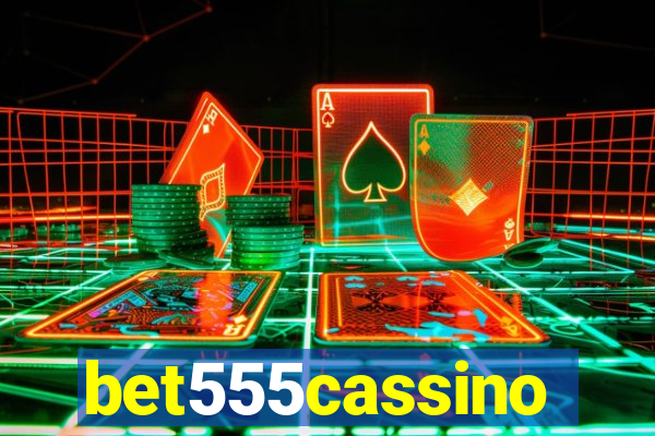 bet555cassino