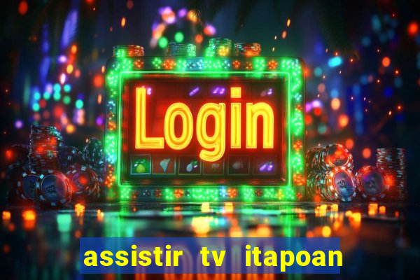 assistir tv itapoan record bahia ao vivo gratis