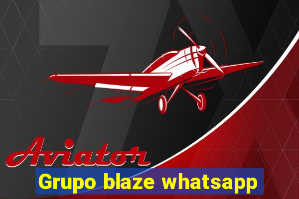 Grupo blaze whatsapp
