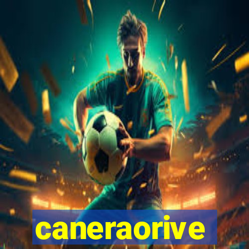 caneraorive