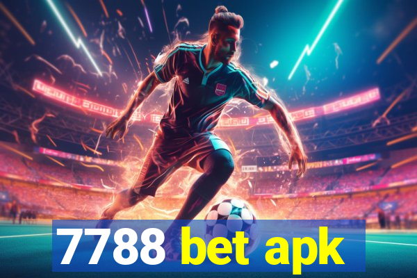 7788 bet apk