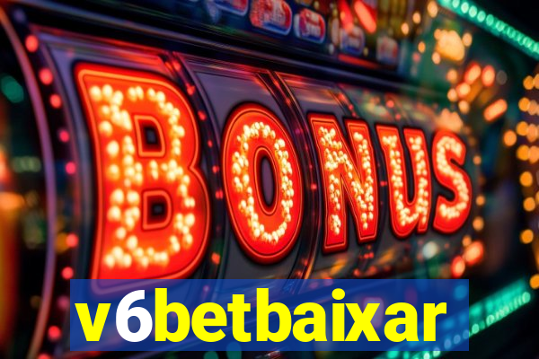 v6betbaixar