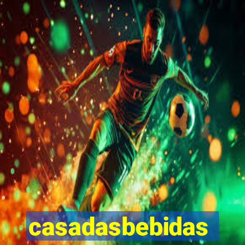 casadasbebidas